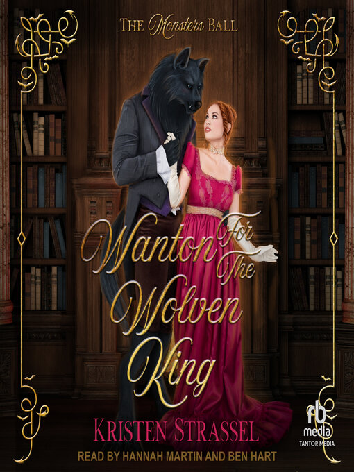 Title details for Wanton for the Wolven King by Kristen Strassel - Available